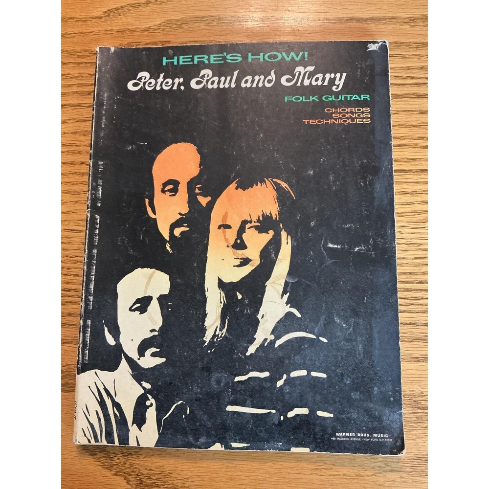 Vintage Peter Paul and Mary Here's How Folk Guitar Chords Songs Dan Fox Book